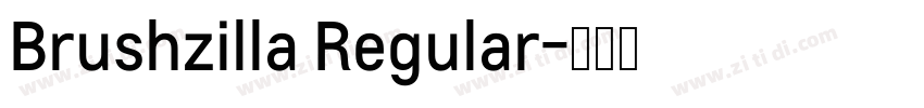 Brushzilla Regular字体转换